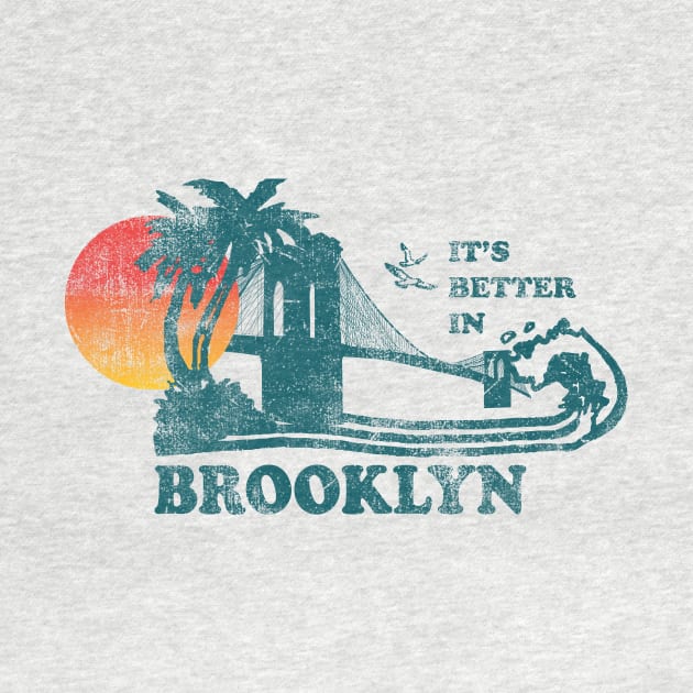 Better In Brooklyn by Mobykat